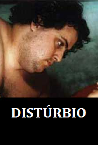 Poster 1 de Curta Distúrbio (2005)