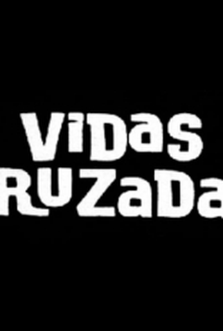 Poster 1 de Série Vidas Cruzadas (1965)