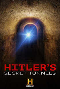 Os Túneis Secretos de Hitler - Poster / Capa / Cartaz - Oficial 1
