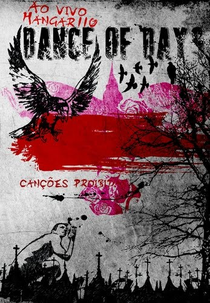 Dance Of Days: Canções Proibidas (Dance Of Days: Canções Proibidas)