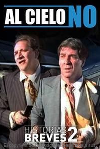 Poster 1 de Curta Al Cielo No (1996)