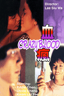 Crazy Blood - Poster / Capa / Cartaz - Oficial 3
