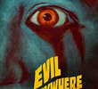 Evil Everywhere