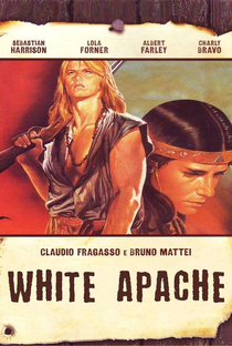 Apache Branco - Poster / Capa / Cartaz - Oficial 3