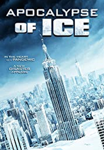 Apocalypse of Ice (Apocalypse of Ice)