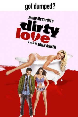 Poster 3 de Filme Dirty Love: Dando o Troco (2005)