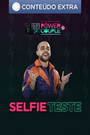 Poster de Curta Selfie Teste - Power Couple Brasil 6 (2022)