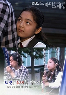 Boy Meets Girl  (Sonyeon, Sonyeoreul Dashi Mannada)