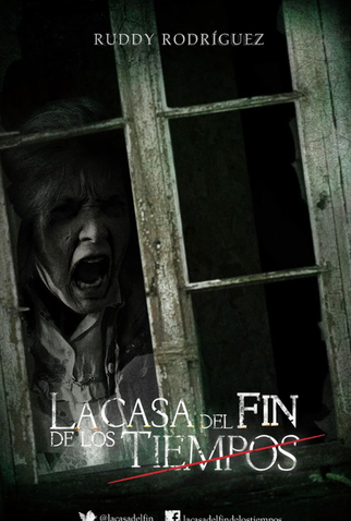 Poster 2 de Filme A Casa do Fim dos Tempos (2013)