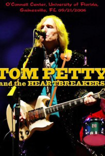 Tom Petty And The Heatbreakers - Live From Gainesville - Poster / Capa / Cartaz - Oficial 1