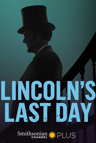 Poster 2 de Filme Lincoln: O Último Dia (2015)