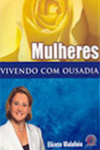 Poster de Filme Mulheres Vivendo Com Ousadia (2006)