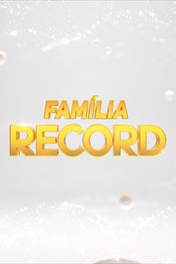  de TV Família Record (2006)