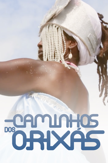  de Série Caminhos dos Orixás (2023)