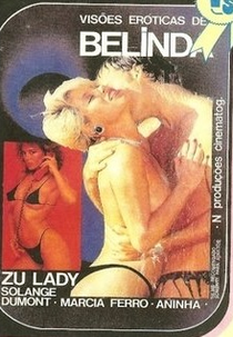 Visões Eróticas de Belinda (Visões Eróticas de Belinda)