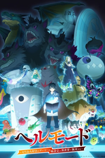 Hell Mode: Yarikomizuki no Gamer wa Hai Settei no Isekai de Musou suru (ヘルモード ～やり込み好きのゲーマーは廃設定の異世界で無双する～ はじまりの召喚士)