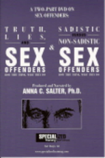 Truth, Lies, and Sex Offenders (Truth, Lies, and Sex Offenders)