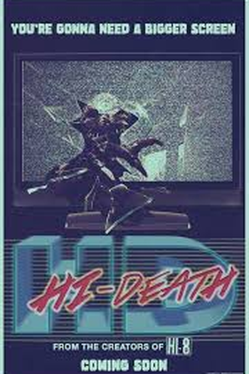  de Filme Hi-Death (2017)