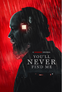 You'll Never Find Me - Poster / Capa / Cartaz - Oficial 1