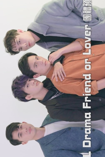  de Série Friend Or Lover (2021)