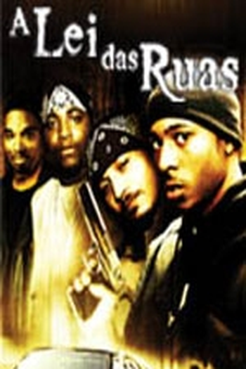 Poster de Filme A Lei das Ruas (2001)
