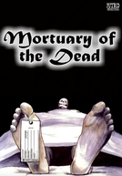 Mortuary of the Dead (Mortuary of the Dead)