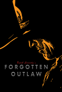Butch Cassidy's Forgotten Outlaw - Poster / Capa / Cartaz - Oficial 1