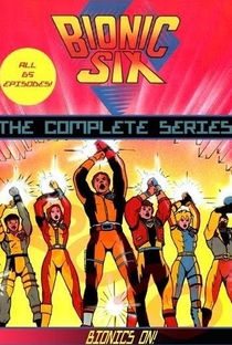 Os 6 Biônicos (1ª Temporada) - 19 de Abril de 1987 | Filmow