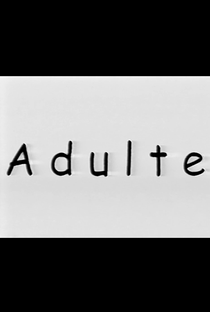 Adulte - Poster / Capa / Cartaz - Oficial 1