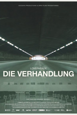 Loveparade: The Trial (Loveparade: Die Verhandlung)