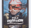 Pole Position - Os Guerreiros da Fórmula 1