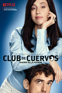 Club de Cuervos (2ª Temporada) - Poster / Capa / Cartaz - Oficial 1
