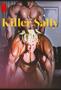 Sally: Fisiculturismo e Assassinato - Poster / Capa / Cartaz - Oficial 3