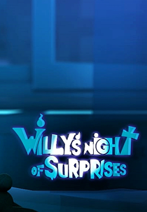 Willy’s Night of Surprises (オバケのウィリー)