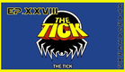 The Tick (1994-1996) - S03E01 (That Mustache Feeling) | Stargazer-XP