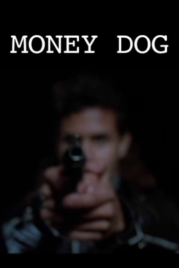 Poster de Curta Money Dog (2011)