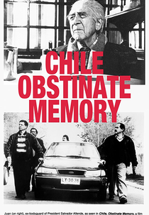 Chile, a Memória Obstinada (Chile, la Memoria Obstinada)