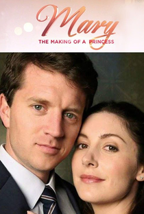 Mary: The Making of a Princess - Poster / Capa / Cartaz - Oficial 2