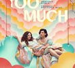 Too Much (1ª Temporada)