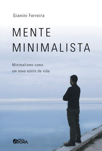 Mente Minimalista - Um Documentário sobre o Minimalismo - Poster / Capa / Cartaz - Oficial 1