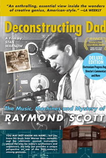 Deconstructing Dad: The Music, Machines and Mystery of Raymond Scott - Poster / Capa / Cartaz - Oficial 1
