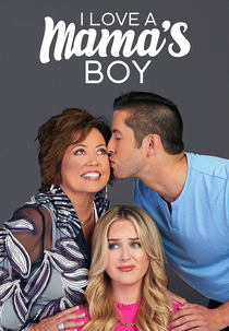 Filhinho da Mamãe (I Love a Mama's Boy)