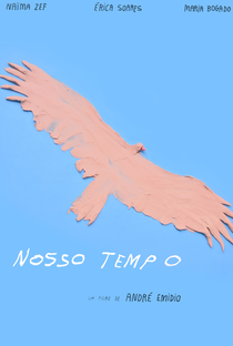 Nosso Tempo - Poster / Capa / Cartaz - Oficial 1