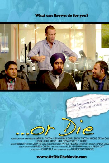 Poster de Curta ...Or Die (2012)