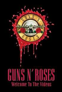 Guns N' Roses: Welcome to the Videos - Poster / Capa / Cartaz - Oficial 1
