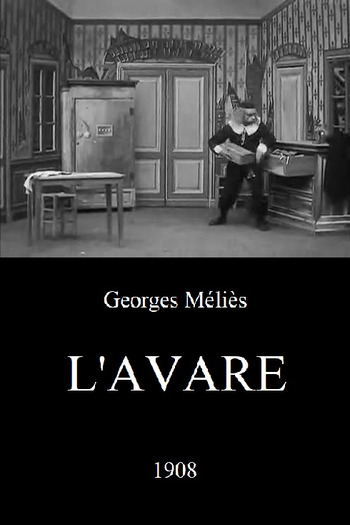 Poster de Curta L'avare (1908)
