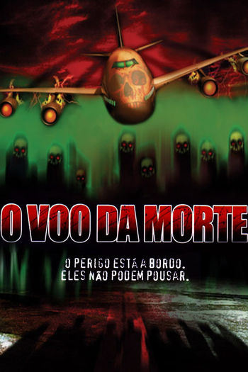  de Filme O Vôo da Morte (2007)