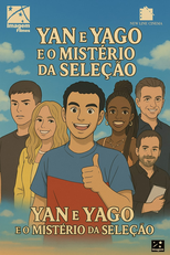 Yan e Yago e o Mistério da Seleção (Yan e Yago e o Mistério da Seleção)