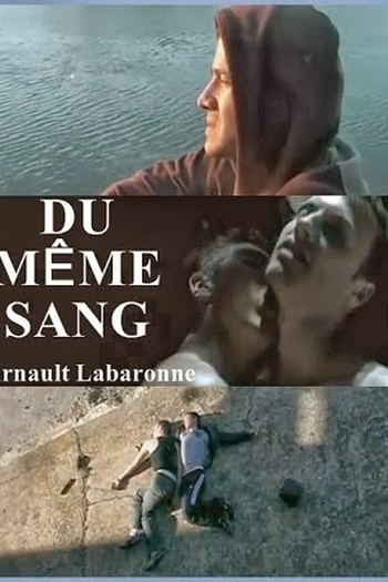  de Curta Du même sang (2004)