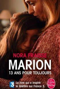 Marion, 13 ans pour toujours - Poster / Capa / Cartaz - Oficial 1